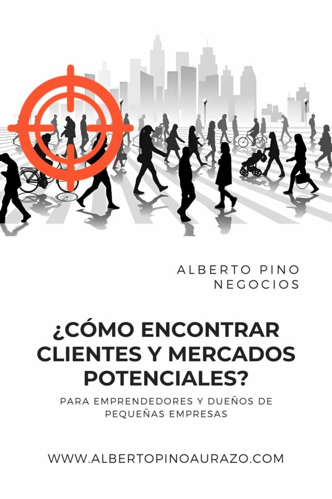 Como encontrar clientes y mercados potenciales